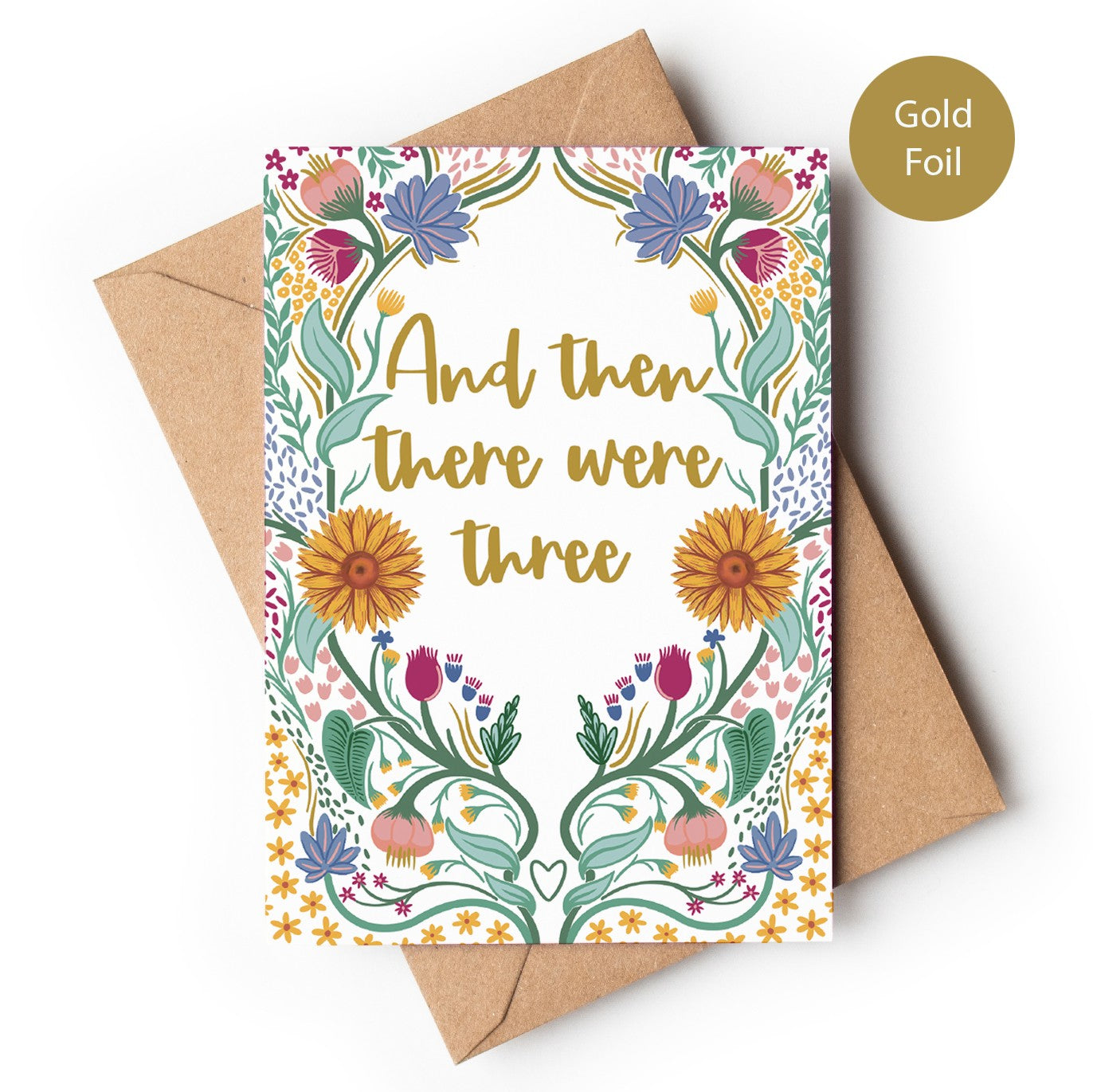 Precious Days Gifts new baby card with folk floral design and gold foil lettering reading "And then there were three."