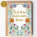 Precious Days Gifts new baby card with folk florals and gold foil text "And then there were three."